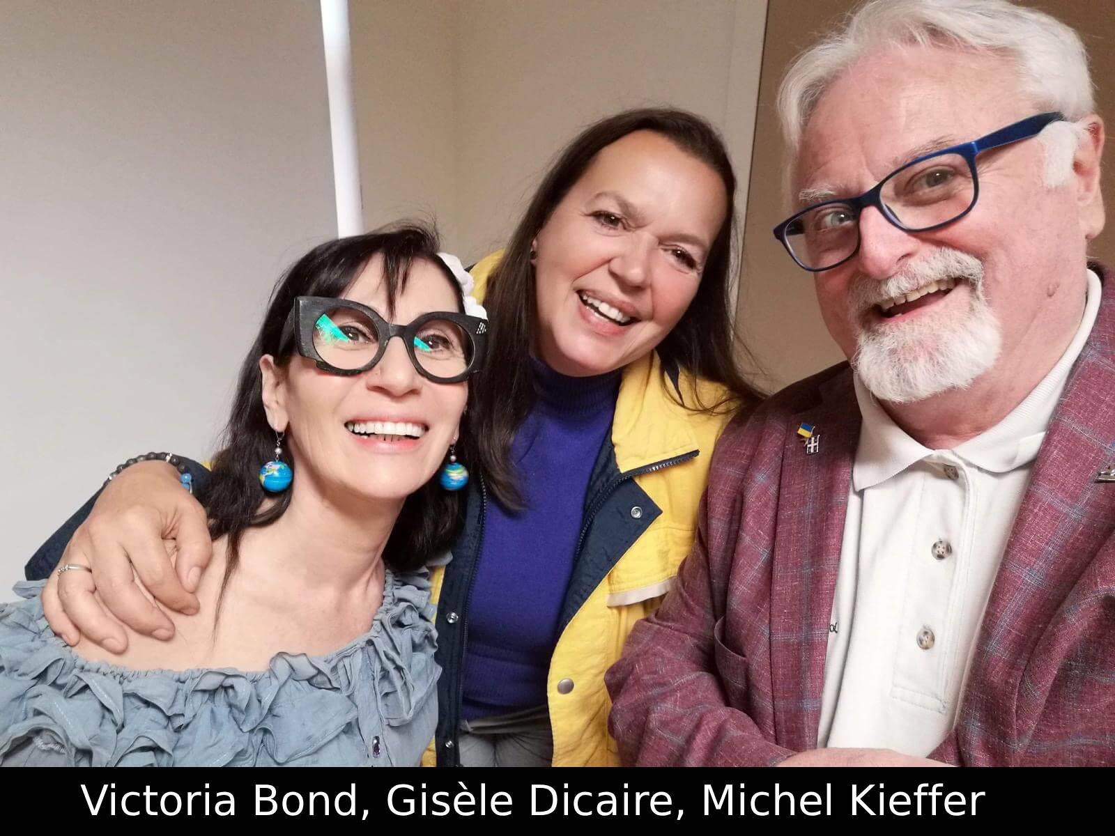 Victoria Bond, Gisele Dicaire, Michel Kieffer Victoria Bond, Gisele Dicaire, Michel Kieffer